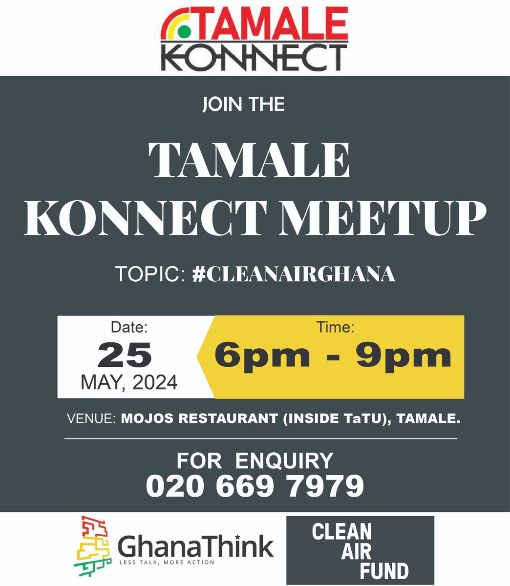 Join the Tamale Konnect Meetup Topic: #CleanAirGhana Date: Saturday, 25th May, 2024 Time: 6-9pm Venue: Mojos Bar, Tamale #TamaleKonnect Social Media: Barcamp Tamale Facebook Event: web.facebook.com/events/7774754… Google Maps: maps.app.goo.gl/3kQUyZ9icS13Jp… #bctamale cc @Ziyyakartu @Tamale_Ghana