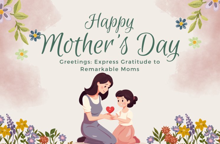 Best greetings to all the beautiful mothers in this world!