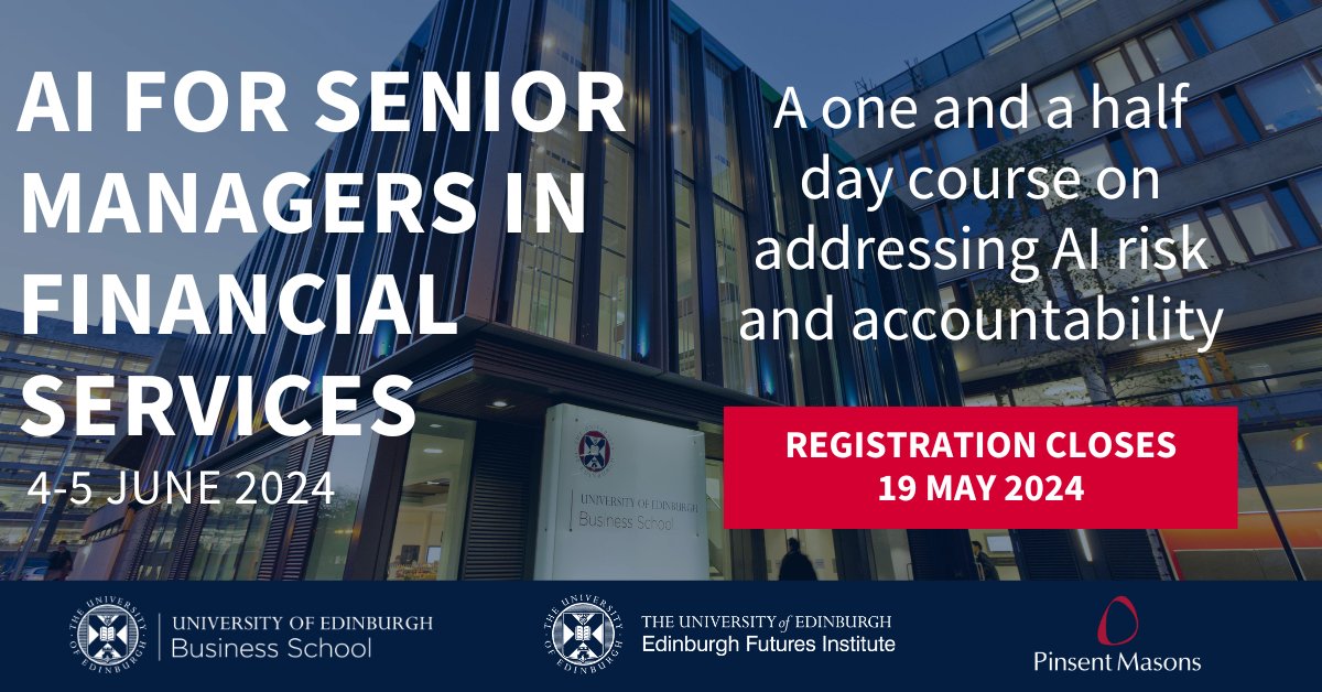 📢 Registration closes for our one and a half day course on 'AI for Senior Managers in Financial Services' on 19 May. For more information on the course, which takes place 4 - 5 June, and to register, click here edin.ac/3IZVgXg @UoE_EFI @Pinsent_Masons