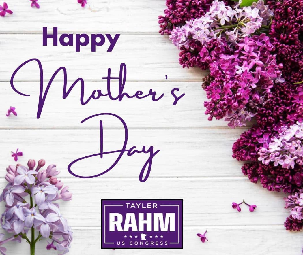 Happy Mother’s Day to all the amazing Moms in MN-02! And a special Happy Mother’s Day to my wife, soon to be Mom of twin boys and my mom who raised me right here in #MN02 and gave me a front row seat to the American Dream! #HappyMothersDay