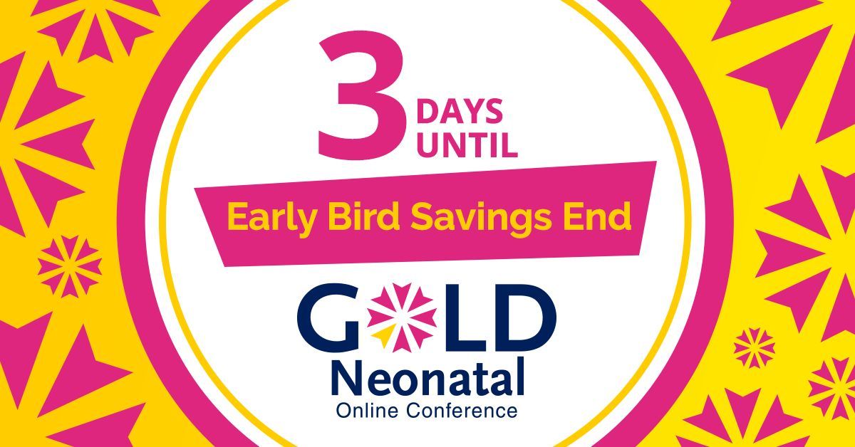 🔔 Last call to save on your GOLD Neonatal 2024 registration! 🔔 Learn the latest on leading #neonatal topics from international experts from June 3 - Aug 30 with our accessible online format : buff.ly/4aBHzd4 #NICU #neonatology #prematurity