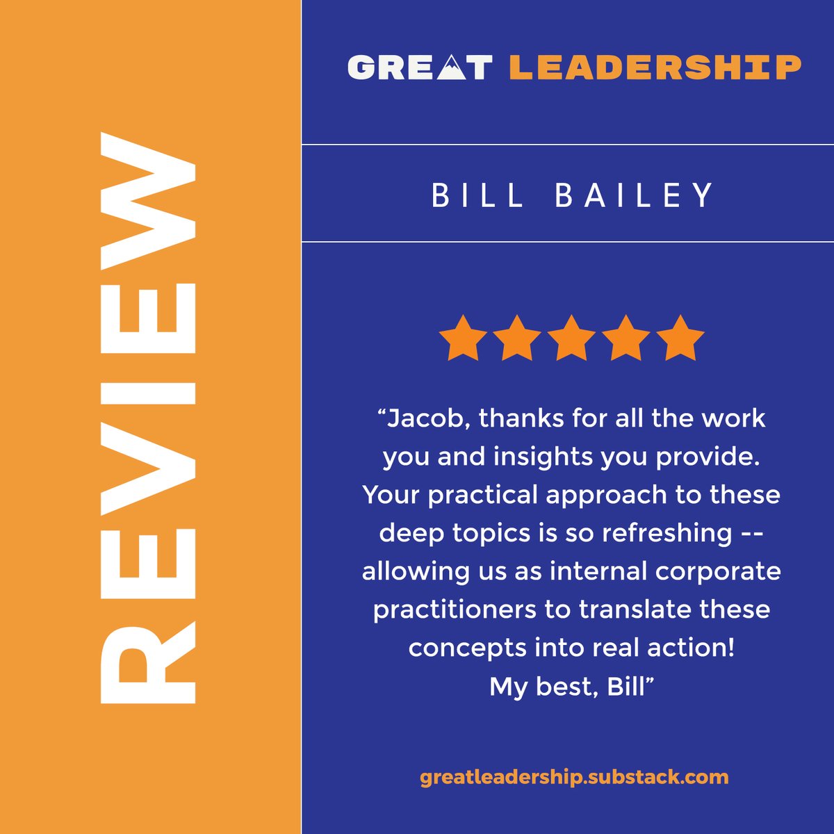 Big thanks to Bill Bailey, Senior Vice President - Global Talent and Learning at Sompo International., for the feedback on my Substack! Happy to know that our content is hitting the mark and sparking real changes in the business world. Your support is everything. Thank you!