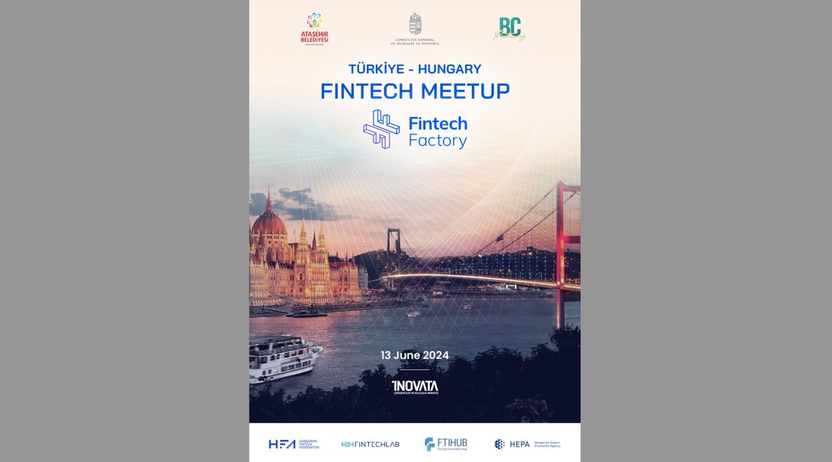 Finansal Teknoloji hızlandırma programı “Türkiye – Hungary FinTech Meetup”, 13 Haziran’da İstanbul’da @FactoryFintech fintechistanbul.org/2024/05/13/fin…