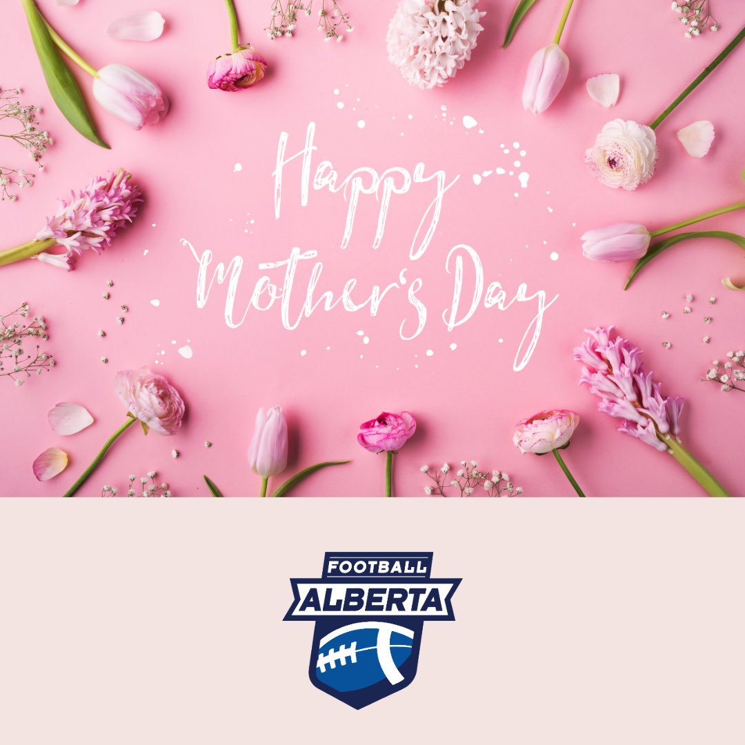 We celebrate all moms in our community. Thank you for all that you do for our athletes both on and off the field, not only as moms but as coaches, officials, support staff, athletic therapists, mentors, role models . . . the list is endless. 🏈🏈 #footballmoms #mothersday