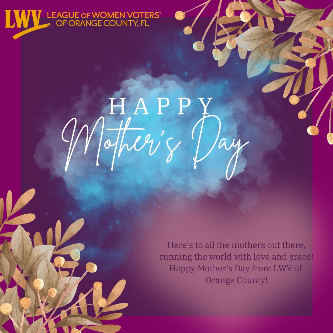 Happy Mother's Day to all the incredible moms who inspire us every day! Your dedication to shaping the future is truly remarkable. 💐 #LWVOC #MothersDay