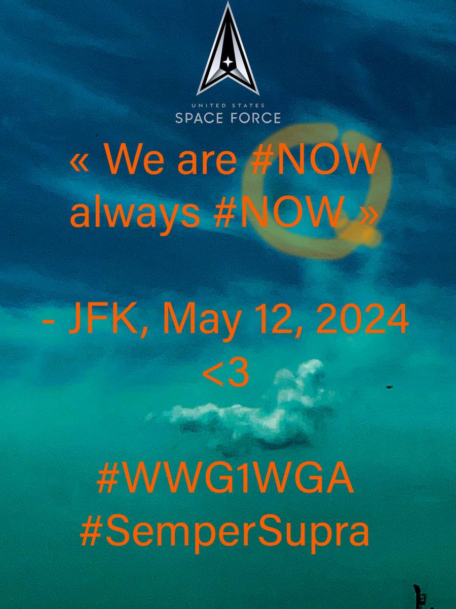 ❤️WE NOW R 4Ever NOW❤️

🎁

Picture taken today by my wife, Isabelle. The Angels are celebrating you, the God created Divine Human Species now liberated and Free forever in the forever #NOW❤️

#WWG1WGA ❤️

#SemperSupra💫

Sincerely,
JFK, May 12, 2024