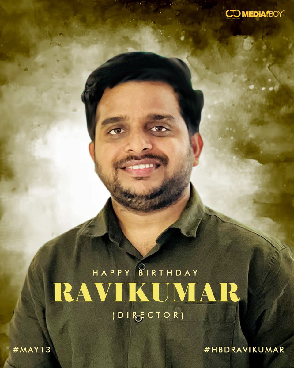 Team @CtcMediaboy wishes happy birthday to the quirky filmmaker with stunning skills @Ravikumar_Dir #Ravikumar #HBDRavikumar 🎥🍰 Good luck for your new projects.