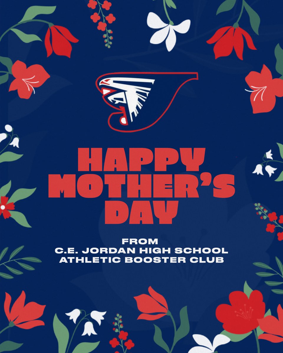 HAPPY MOTHER'S Day to all the @jordanfalcons Sports' Moms! We appreciate who you are and how you show love to our athletic students! Enjoy your day!