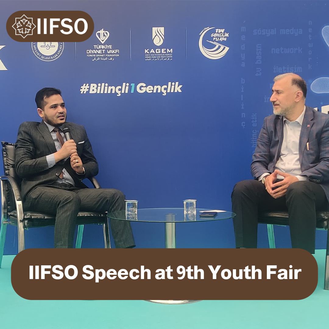 IIFSO Speech at 9th Youth Fair

Secretary-General of IIFSO, Dr. Mostafa Faisal Parvez, delivered a speech on the theme 'Internationalization and Youth: Education, Development, Interaction, and Reconstruction of Consciousness.' Accompanied by Turkish bureaucrat Mansur Ozdemir, Dr.