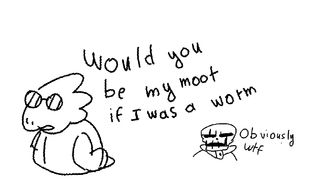 You think alphys and gaster would say that?