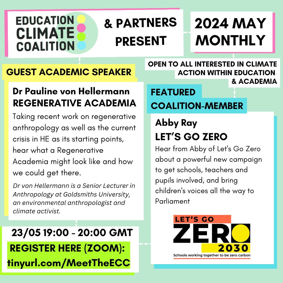 Join the Education Climate Coalition Thu 23 May 19:00-20:00 open to all interested in climate action in and around academia and education. Guest speaker Dr Pauline von Hellermann on Regenerative Academia. Register here: tinyurl.com