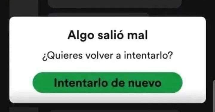ya cállate Spotify si quiero pero ya es imposible