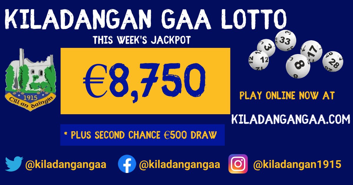 Kiladangan GAA Lotto jackpot now stands at €8,750 You can purchase tickets in the shops & pubs/restaurants in the parish and online at kiladangangaa.com/products This weeks Lotto draw will take place tomorrow night in McGraths