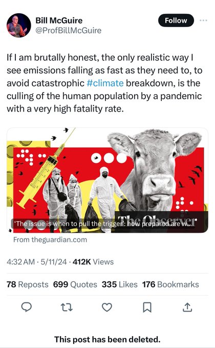 Hoe zot zijn #klimaathysterie extremisten echt: Wel zo zot dus, dat ze oproepen om de mensheid op te ruimen, zoals met vee. Een pandemie met hoog sterftecijfer, dat ziet deze prof wel zitten. #klimaat is niet het probleem, de gekken die het promoten wel.