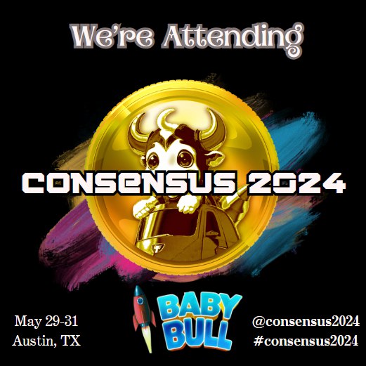 Are you ready for the most exciting event of the year? 🚀📣That's right, Consensus 2024 is just around the corner, and we're thrilled to announce that Baby $Bull will be making a grand appearance!🔥☄️

So mark your calendars and get ready for an unforgettable experience at…