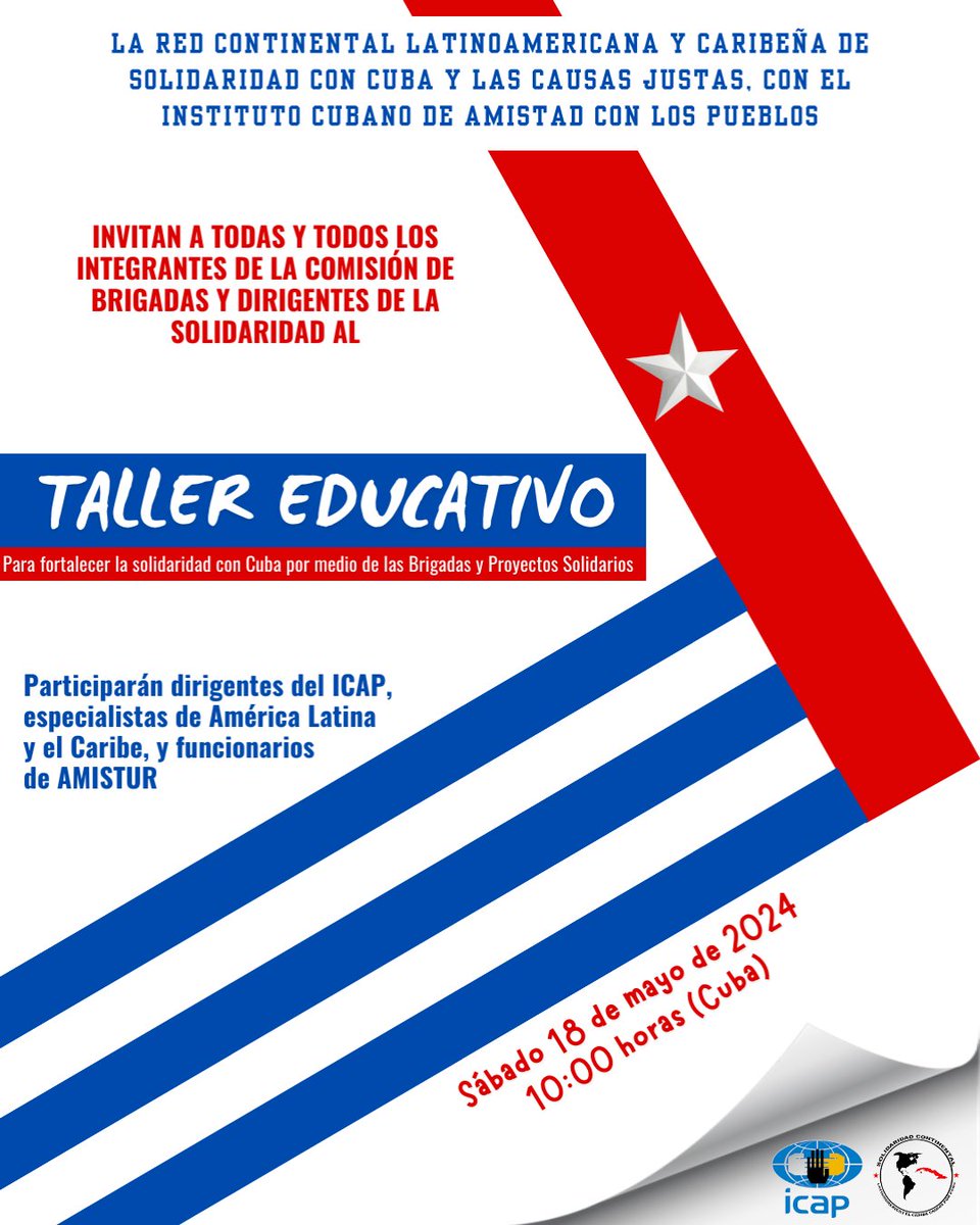 🔶 Taller Educativo para fortalecer la solidaridad con Cuba 🇨🇺 por medio de las Brigadas y Proyectos Solidarios 🗓️ Sábado 18 de mayo 🕰️ 10:00 horas (Cuba)
