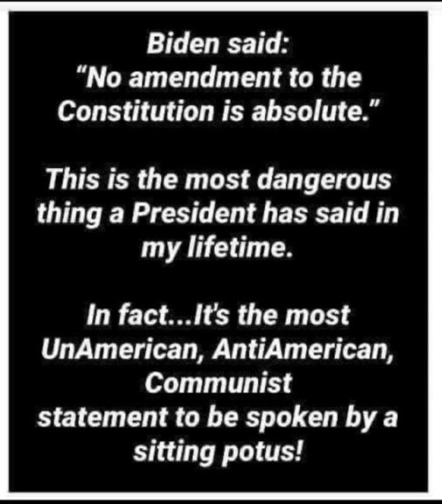 Sorry Joe ~ you're wrong! Has Biden ever READ the Constitution? EVERY Constitutional amendment is ABSOLUTE!! The founding fathers framed it that way for a reason & the Jobama Regime is what they had in mind...rogue ones! #SMH