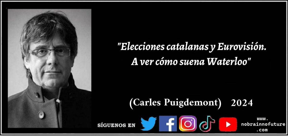 Carles Puigdemont (2024): 'Elecciones catalanas y Eurovisión. A ver cómo suena Waterloo' #puigdemont #Eleccions12M #EleccionesCataluña #cataluña #catalunya #waterloo #abba #Eurovision #eurovision2024 #12Mayo #12Maig #Catalonia #junts #juntsxcatalunya #1oct