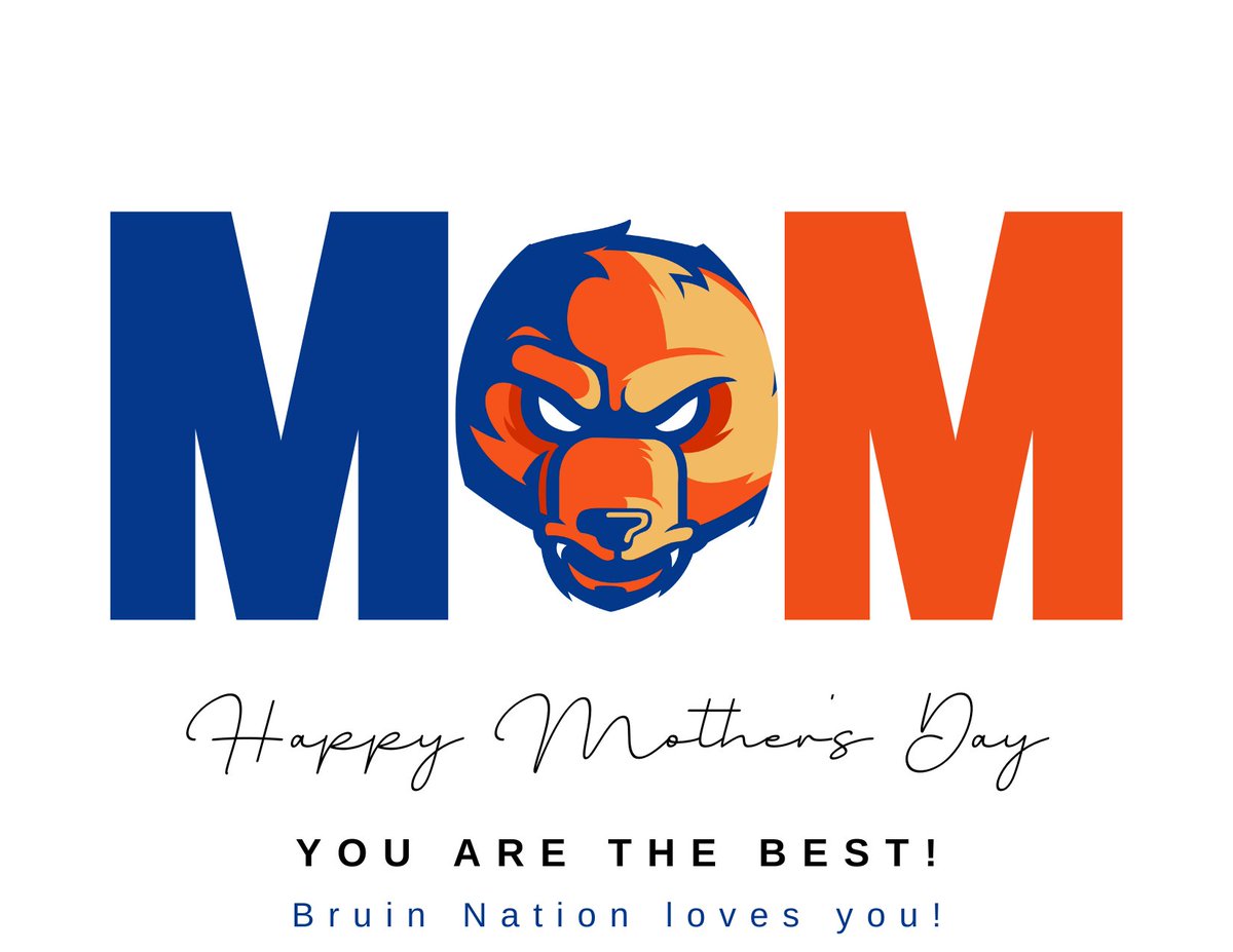 Happy Mother's Day to all mothers, especially the amazing mothers in Bruin Nation!