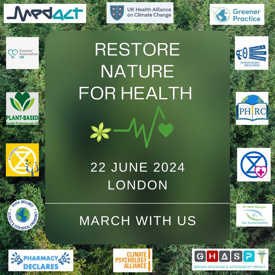 We must protect nature to protect health Join us and other health groups at the #RestoreNatureNow march 22 June, London 🌱🌍