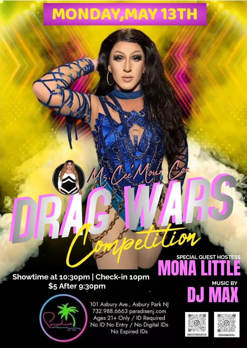 Drag Wars - Monday 5/13 
Special Guest host:
Mona Little 😍♥️🌴
Drinks & Music by: Max

** Contestants check in 9:30pm 
** Showtime 10pm

#paradisenj #asburyparknj #dragqueens #lgbt #dragqueen #paradisenjclub #gay #drag #monday #drag #lgbtq🌈 #dragqueenshow @ILoveGayNJ
