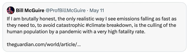 Un éminent climatologue (volcanologue) professeur émérite à l'UCL estime que pour sauver la planète, la seule solution serait une pandémie mondiale très mortelle. L'Eugénisme paranoïaque s'amplifie doucement. @ProfBillMcGuire