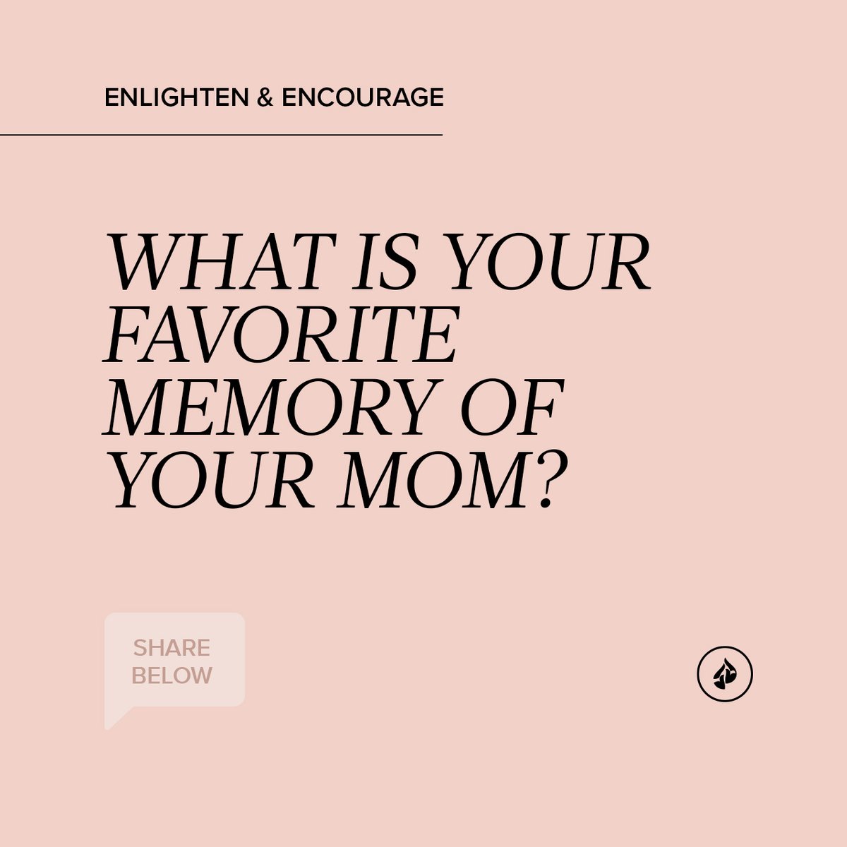 There’s no way we can measure the value of a mother’s love in our lives. Take the time to share your favorite memory of your mother below!