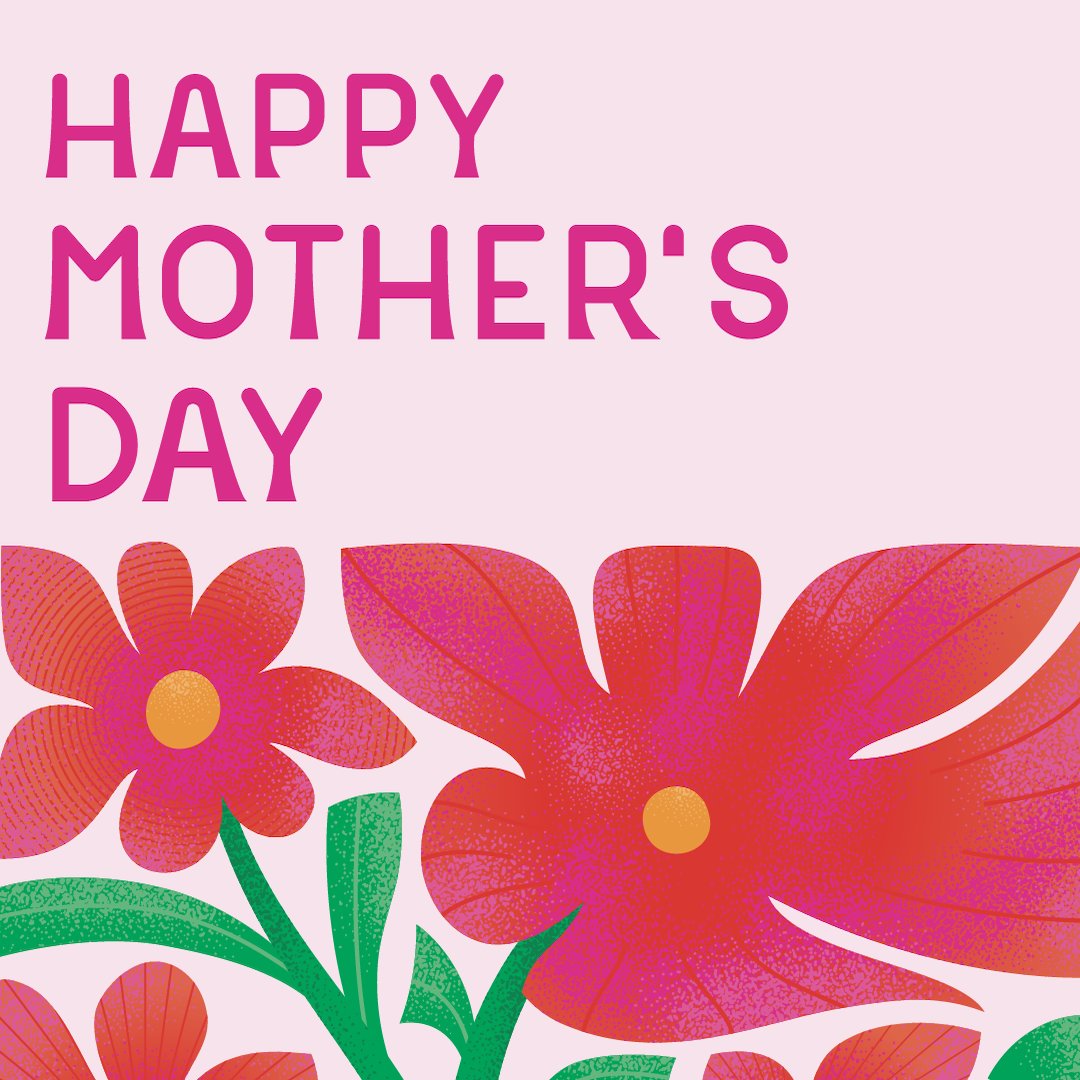 Happy other's Day to all the moms who love, guide, nurture, and believe in us!
