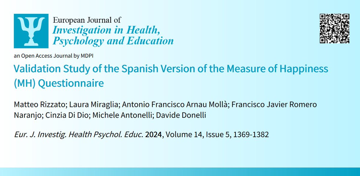 😍Welcome to read👉#NewlyPublishedPaper📜'#ValidationStudy of #SpanishVersion of #MeasureofHappiness #MH #Questionnaire'📰by🧑‍🔬@Matteo_Rizzato et al.:📍mdpi.com/2254-9625/14/5… #Spanish #wellbeing #happiness #qualityoflife