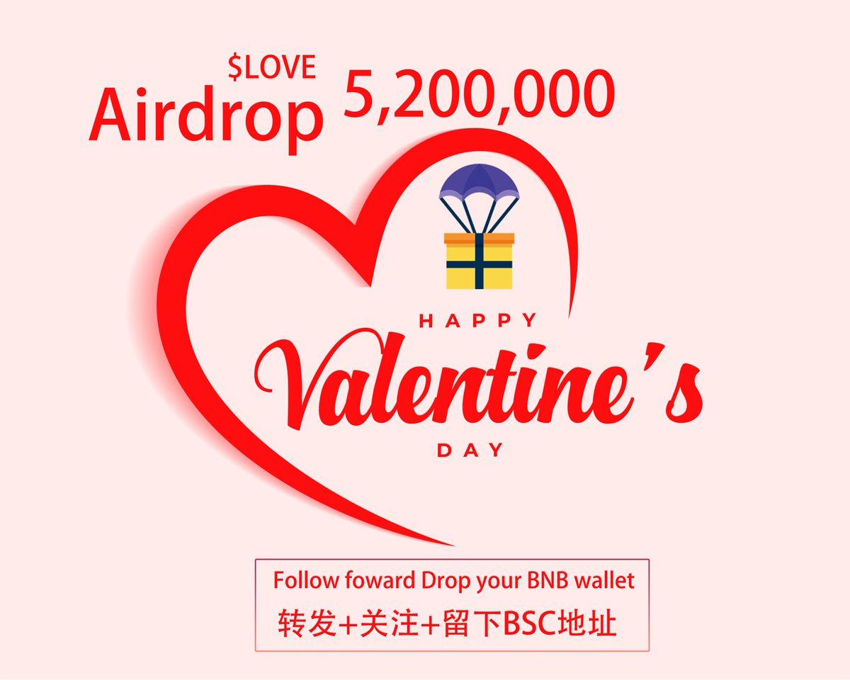 5,200,000 $LOVE #Airdrop 🧡Happy Valentine's Day🧡
CA（BSC）：
0x3D096Bc87144B2Bd227Fc2D96aF8CFd4D17c7A08
⏰UTC time: May 20th 12:00 Launch!
⏰北京时间：5月20日20:00公平发射！
TG：t.me/mymemetg
💟 & 🔁 + Drop your #BNB wallet 👀
#LOVE #ETH #BSC #meme #BNB
