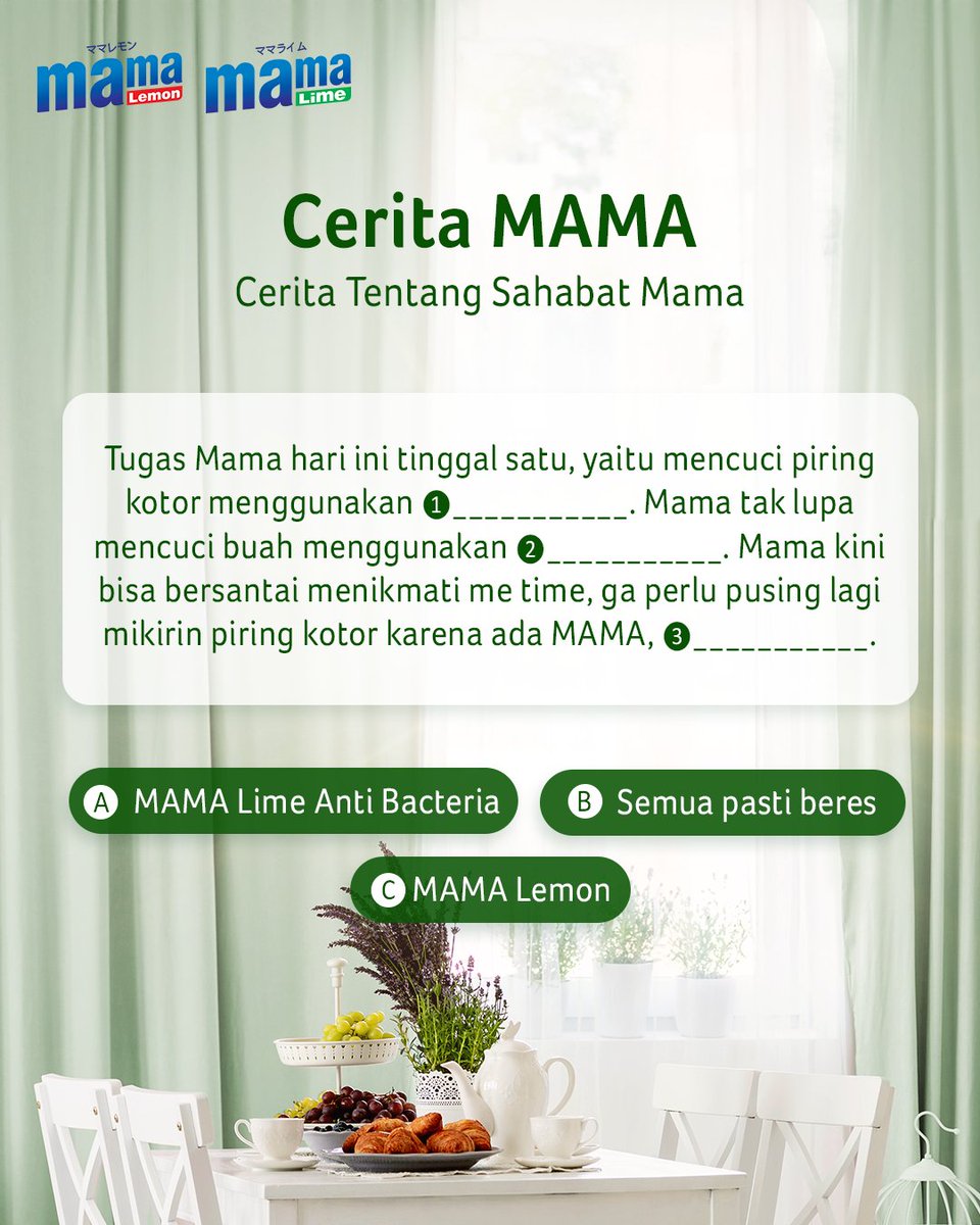 Lengkapi paragraf di gambar, menangkan  saldo digital GOPAY/OVO @ Rp 100.000,- untuk 5 pemenang! Cara ikutan: 1. Follow @mama_indonesia 2. Like post ini dan repost 3. Tulis jawaban di reply dengan hashtag #KuisMAMA dan mention 3 teman untuk ikutan