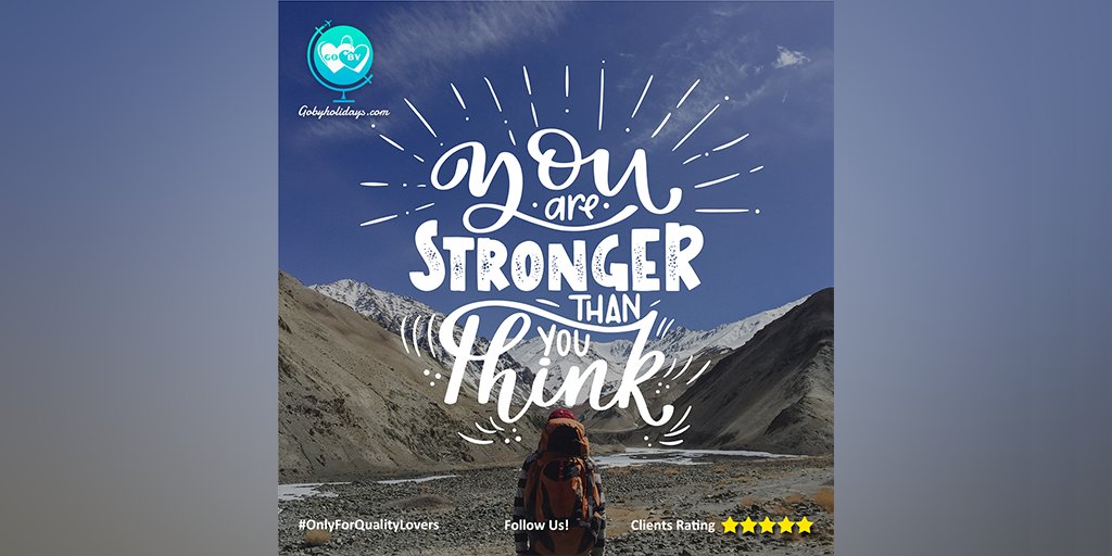 You are Stronger than you think! 😎 #GoByHolidays #OnlyForQualityLovers #YourOwnTravelCompany #monday #mondaymood #motivation #mondayvibes #motivationmonday #travel #nature #travelphotography #photography #love #photooftheday #instagood #travelgram #picoftheday #instagram