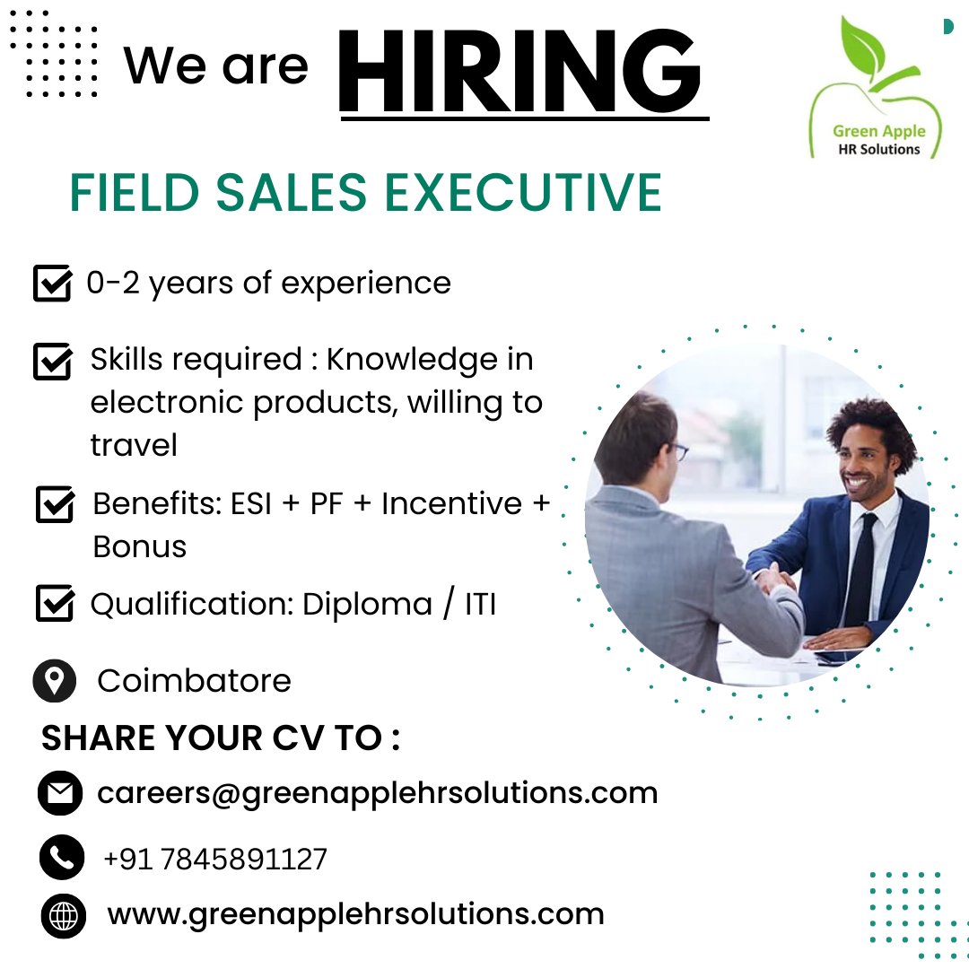 We are looking for FIELD  SALES EXECUTIVE with 0 - 2 years of experience
#greenapplehrsolutions #recruitmentagency #jobconsultancy #jobs2024 #hiring #fieldsalesexecutive #opentowork #jobvacancy #hiringnow