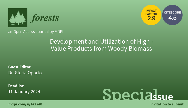 💐 #Forests Congratulations to Dr. Gloria Oporto. The Special Issue 'Development and Utilization of High-Value Products from #Woody #Biomass' has published 5 articles. What a great success! 🔗mdpi.com/journal/forest… #bioenergy #materials #biomaterials #cellulose #lignin
