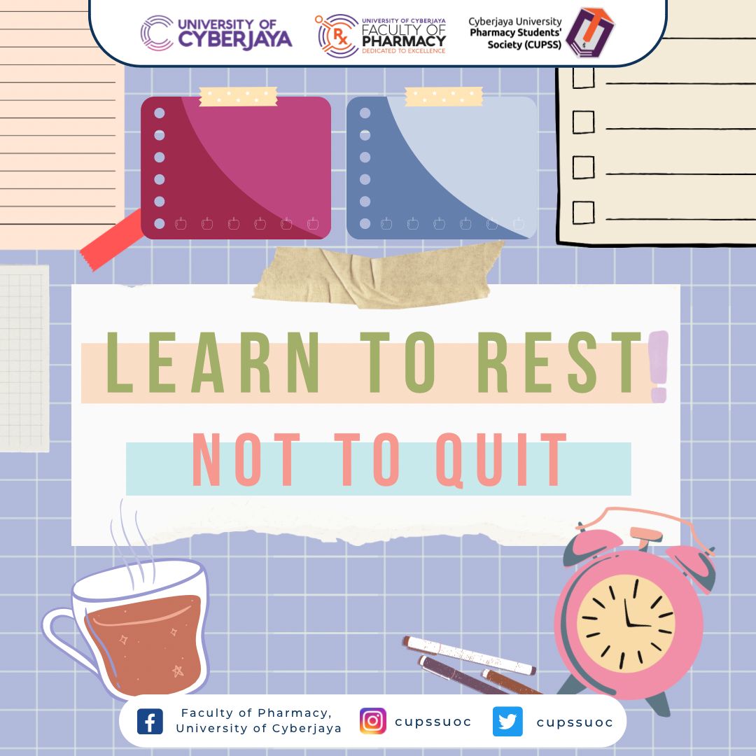 [QUOTE OF THE DAY]✨ Dear Pharmily, Remember: 'Learn to rest, not to quit.' Life's a journey, just pause, recharge, and come back stronger. ✨ Best Regards, CUPSS Bureau of Spirituality and Welfare 23/24