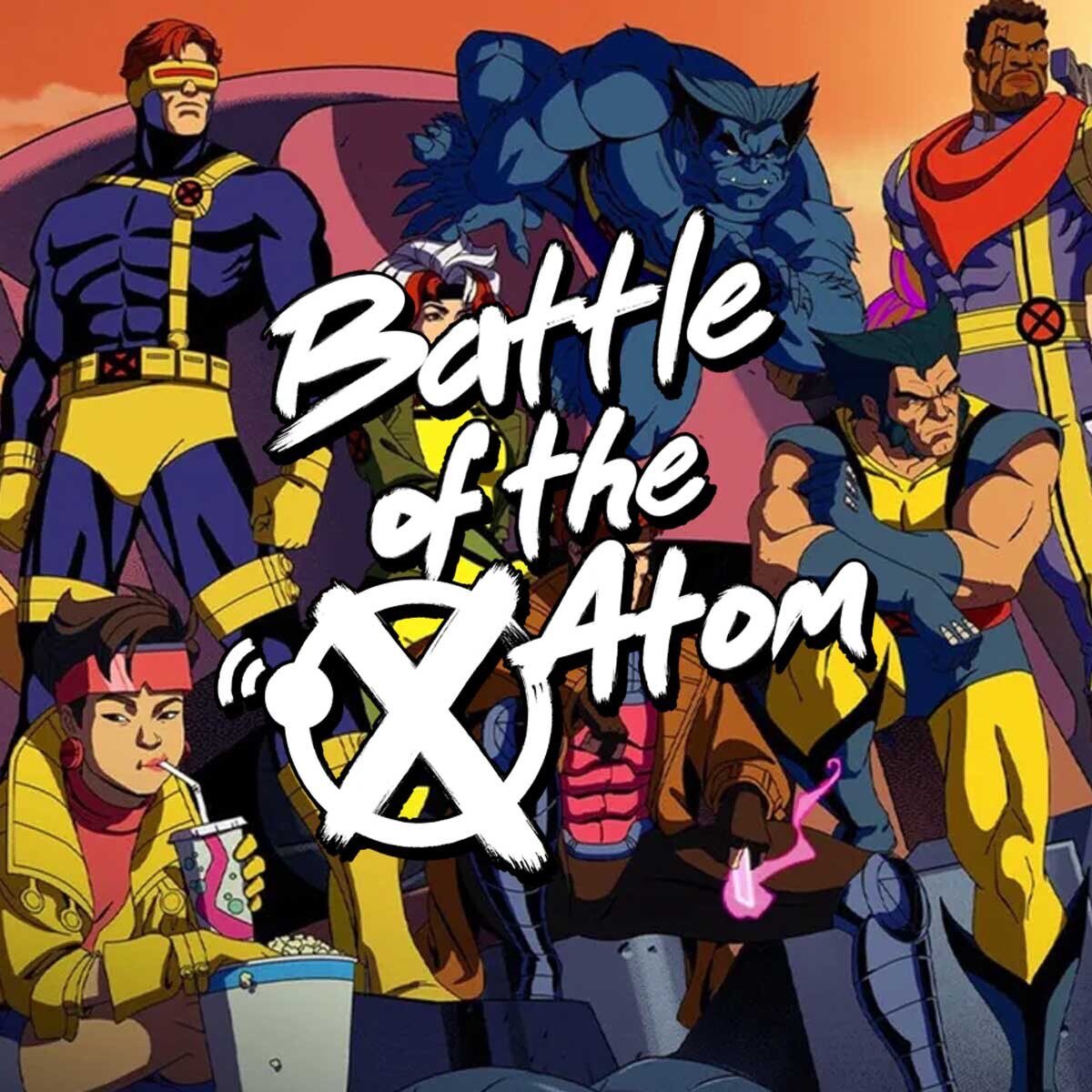 TOMORROW! Don’t miss an All-New #BattleoftheAtom We’re talking about comics that adapt cartoons that adapt comics - and our many thoughts on #xmen97