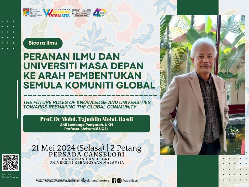 Fakulti Kejuruteraan dan Alam Bina (FKAB) akan mengadakan Bicara Ilmu 'Peranan Ilmu dan Universiti Masa Depan Ke Arah Pembentukan Semula Komuniti Global' pada 21 Mei 2024 (Selasa) di Persada Canselori UKM. Pngesahan kehadiran di pautan forms.gle/8r76hJ4u1Tp9vN… #UKM #UKMSharing