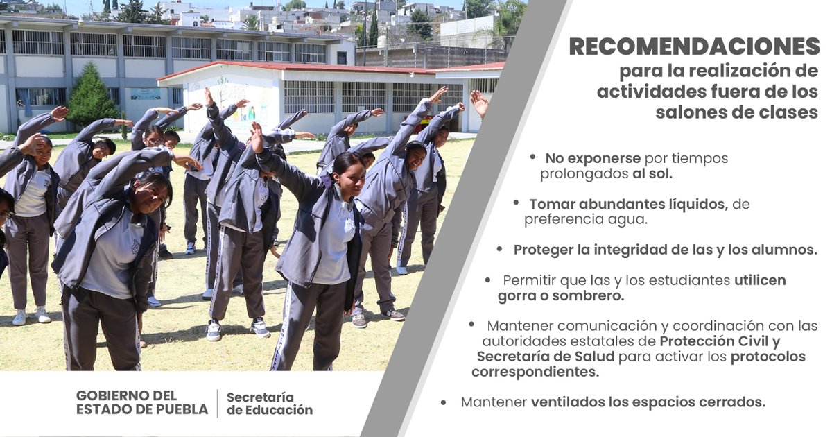Ante las altas temperaturas 🌡, la @SEPGobPue emite las siguientes recomendaciones para la realización de actividades físicas en planteles educativos. 🤾‍♀️⛹️