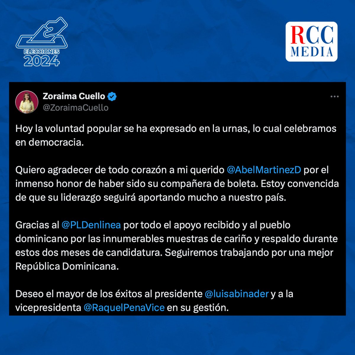 #ELECCIONES2024RCCMEDIA | La ex candidata Zoraima Cuello utilizó su cuenta de X para expresar su sentir luego de ser celebradas las Elecciones Generales 2024.