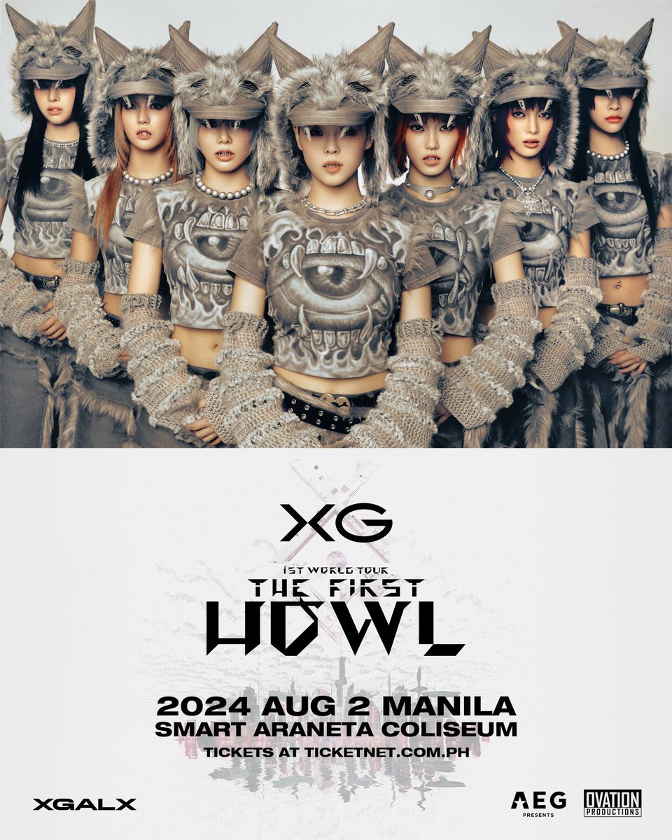 XG 1st WORLD TOUR 'The first HOWL' in Manila on August 2 at the Araneta Coliseum!​ Fanclub Pre-sale: May 24 (Friday), 12PM ​ General On Sale: May 25 (Saturday), 12PM ​ via ticketnet.com.ph​ and TicketNet outlets 🎫 By @ovationprod