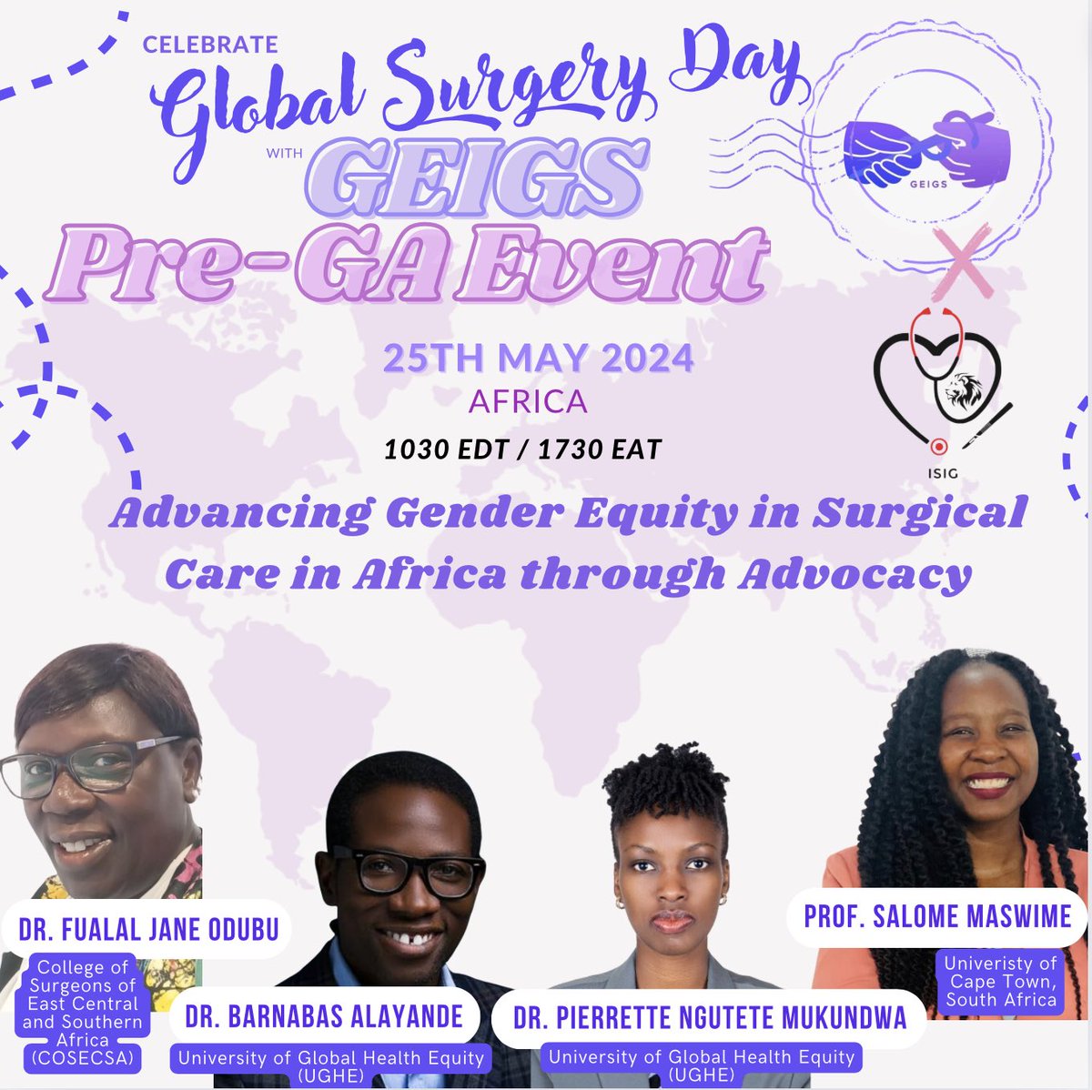 Join #AFROGEIGS on #GlobalSurgeryDay, May 25 at 17:30 EAT! Engage with Drs. Odubu, Alayande, Mukundwa & Prof. Maswime for impactful discussions 🌍 In collaboration with @IntareSig 🙌🏼 Don't miss out, register here: shorturl.at/mDENZ