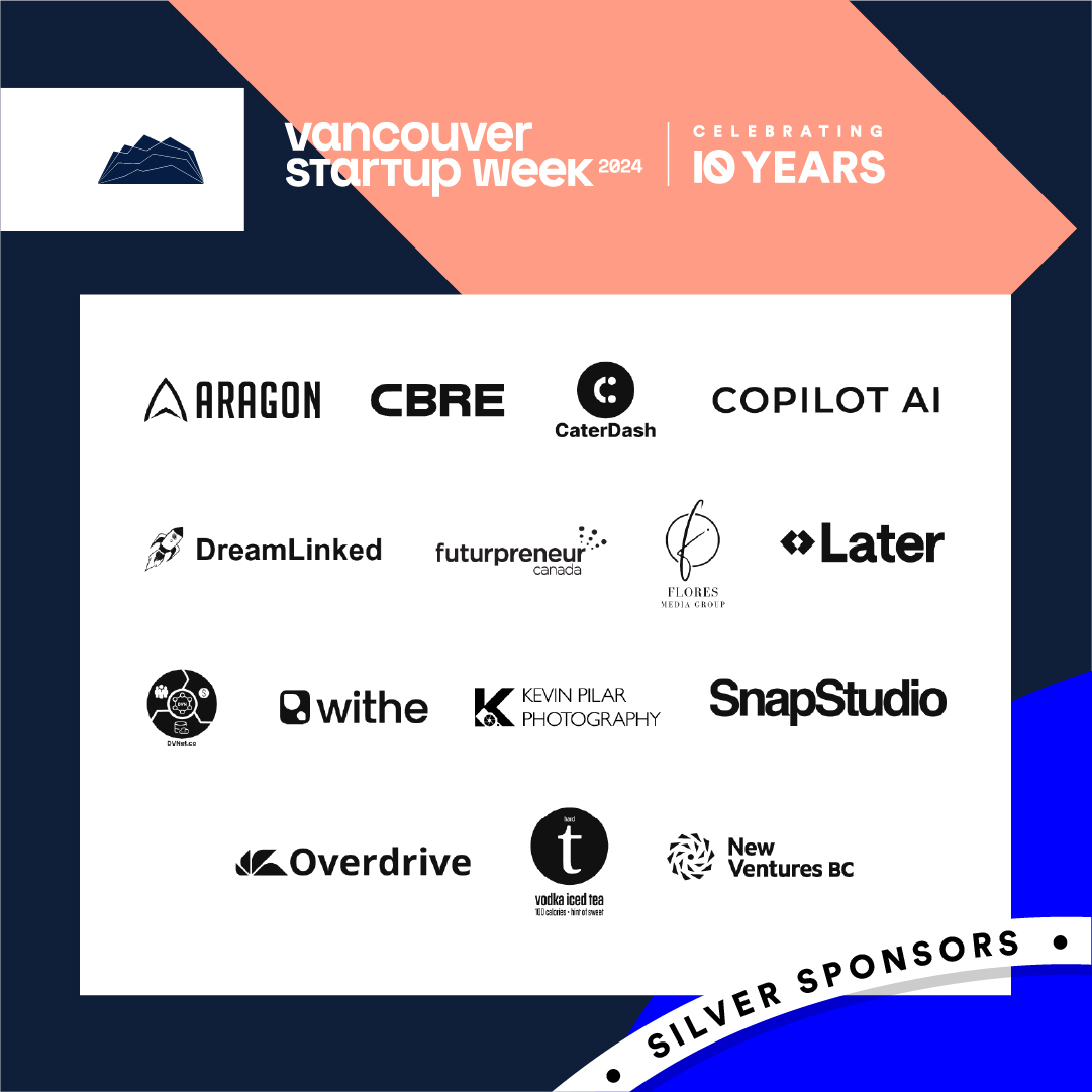 🩶 Celebrating Our Silver Sponsors: Aragon Launchpad Academy, CBRE, Copilot AI, DreamLinked, DVNet, Flores Media Group, Futurpreneur, Hard T, Kevin Plair Photography, Later, New Ventures BC, Overdrive Consulting Inc., SnapStudio and Withe! ⁠⁠
#VSW2024 #StartupCommunity