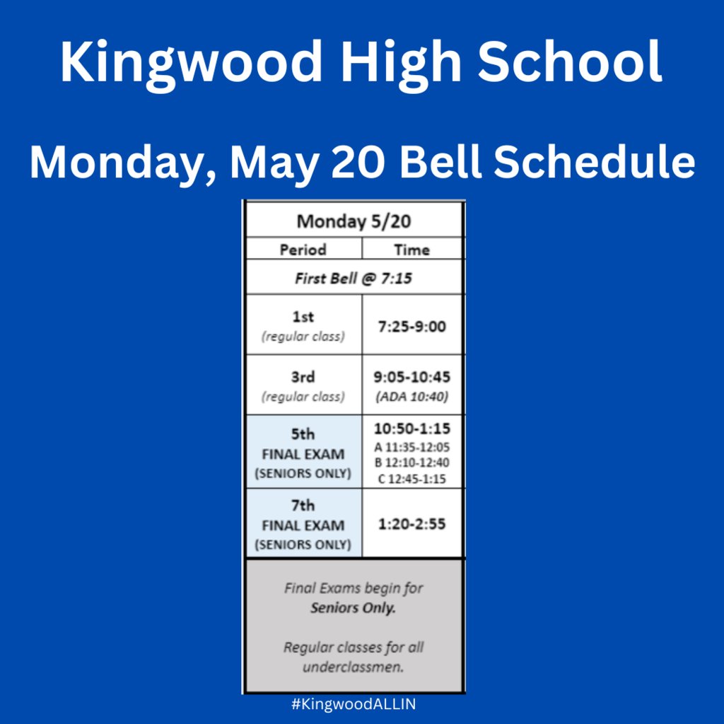 The schedule for Monday, May 20th. Lunch is in 5th period.