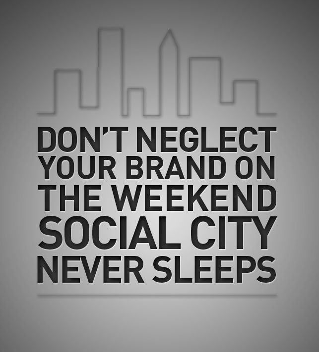 Don't neglect your brand on the weekend; social city never sleeps. #SundayThoughts #SundayMotivation #ThinkBIGSundayWithMarsha #WeekendWisdom #Neglect #Brand #SocialMedia