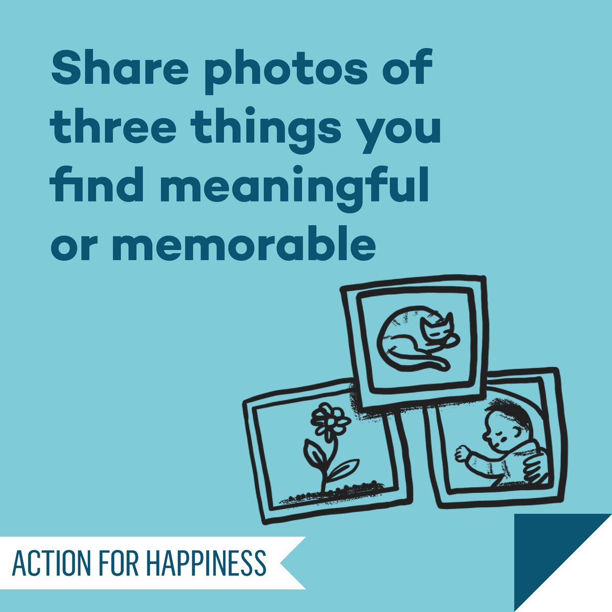 Meaningful May - Day 20: Share photos of 3 things you find meaningful or memorable actionforhappiness.org/meaningful-may #MeaningfulMay