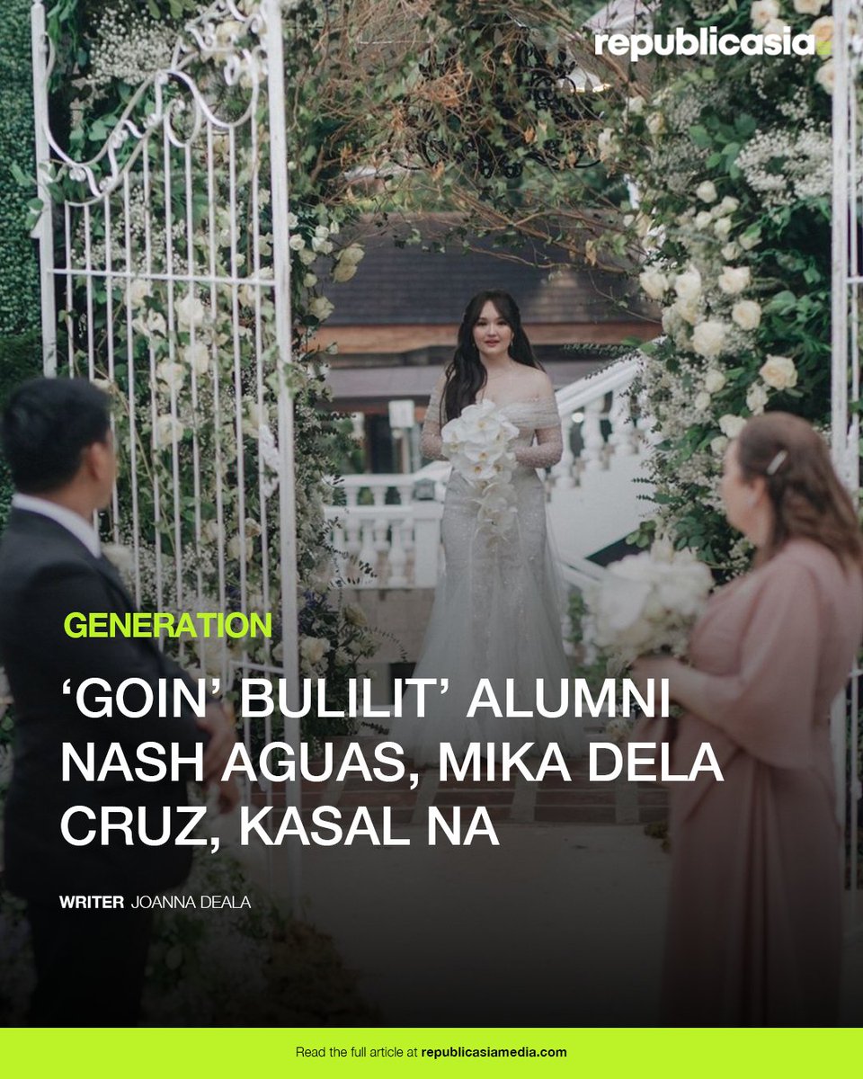 FROM 'GOIN' BULILIT' TO 'I DO' 🥹🫶

Mag-asawa na ngayon ang “Goin’ Bulilit” alumni na sina Nash Aguas at Mika Dela Cruz. | #republicasia #philippines #goinbulilit #nashaguas #mikadelacruz #wedding

READ: republicasiamedia.com/goin-bulilit-a…
