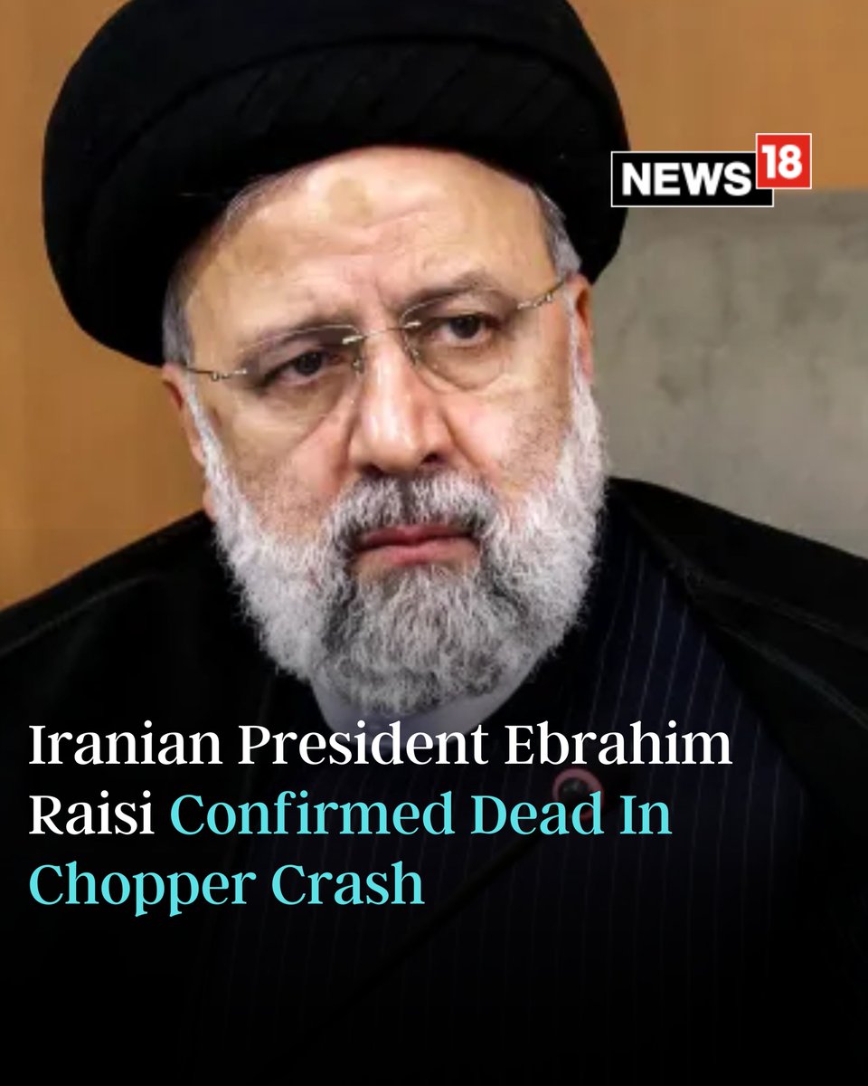 #BreakingNews: Iranian President Ebrahim Raisi dies in helicopter crash, no survivors found at the wreckage site #Iran #Raisi #HelicopterCrash #EbrahimRaisi Read: news18.com/world/iran-pre…
