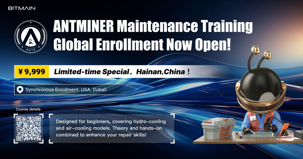 🚀 BITMAIN ANTMINER Maintenance Training - Hainan Station is now recruiting! 🎓 Date: June 17-June 28, 2024 Location: China-Hainan Price: Only ¥9,999! 🔧 Sign up now, you will be the future maintenance expert! 🌐 service.bitmain.com.cn/support/apply/… 📌 Seats are limited, don’t miss out! Chat