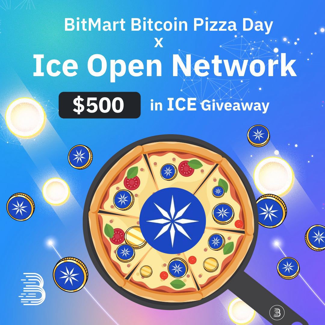 🍕Dive into our #BitcoinPizzaDay #Giveaway Marathon! 🎉 Today's treat: $500 #ICENetwork Giveaway!   Get a taste of the action & stand a chance to win $10 in ICE! 😋   1️⃣Follow us & @ice_blockchain, RT 2️⃣Comment with #BitMartPizzaDay + $ICE & tag 3 frds 3️⃣Fill: