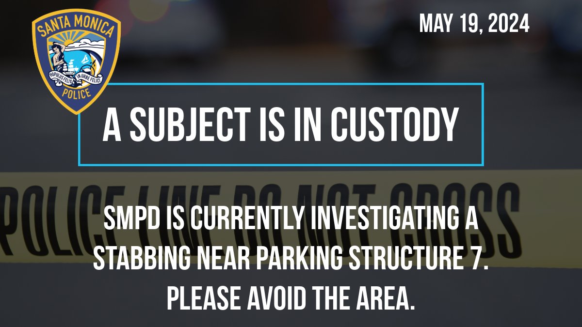 The Santa Monica Police Department is currently investigating a stabbing near Downtown Parking Structure #7 (4th & Broadway). A subject is in custody. Traffic is impacted. Please avoid the area. No further information is available at this time.